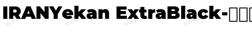IRANYekan ExtraBlack字体转换
